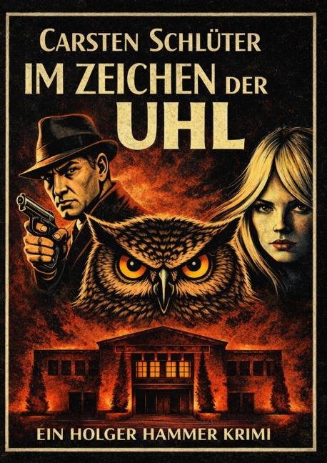 Im Zeichen der Uhl - Carsten Schlüter
