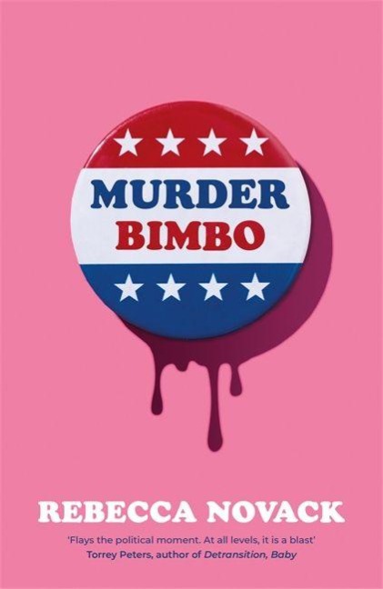 Murder Bimbo - Rebecca Novack