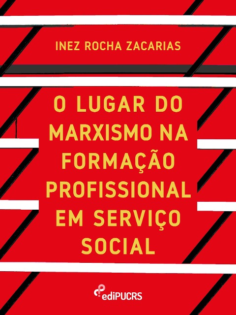 O lugar do marxismo na formação profissional em serviço social - Inez Rocha Zacarias