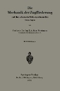 Die Mechanik der Zugförderung und ihre wissenschaftlich-experimentellen Grundlagen - Hans Normann