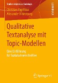 Cover-Bild zum Titel 'Qualitative Textanalyse mit Topic-Modellen' von 'Christian Papilloud, Alexander Hinneburg'