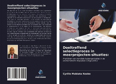 Doeltreffend selectieproces in meerprojecten-situaties: - Cyrille Mabiata Nzobo