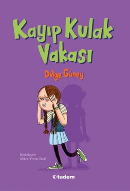 Kayip Kulak Vakasi - Dilge Güney