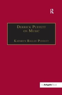 Derrick Puffett on Music - 