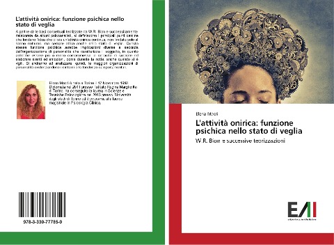 L'attività onirica: funzione psichica nello stato di veglia - Elena Macrì