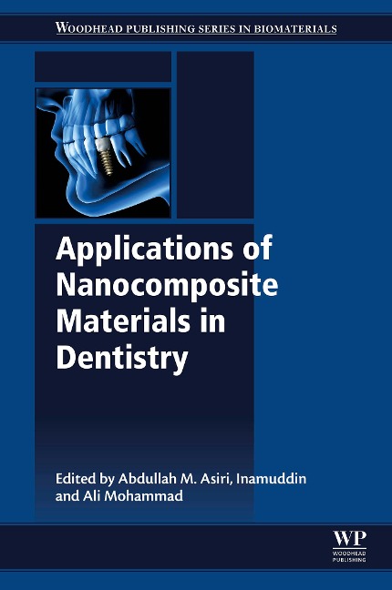 Applications of Nanocomposite Materials in Dentistry - 