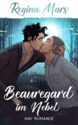 Cover-Bild zum Titel 'Beauregard im Nebel' von 'Regina Mars'