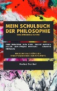 Mein Schulbuch der Philosophie - SERIE 1 - No. 78 - Heinz Duthel