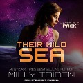 Their Wild Sea - Milly Taiden