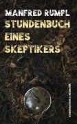 Cover-Bild zum Titel 'Stundenbuch eines Skeptikers' von 'Manfred Rumpl'