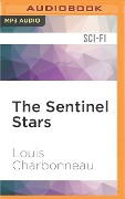 SENTINEL STARS M - Louis Charbonneau