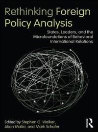 Rethinking Foreign Policy Analysis - 