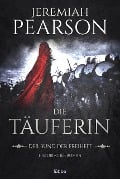 Cover-Bild zum Titel 'Die Täuferin' von 'Jeremiah Pearson'
