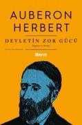 Cover-Bild zum Titel 'Devletin Zor Gücü - Dogrusu ve Yanlisi' von 'Auberon Herbert'