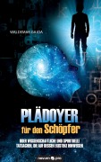 Cover-Bild zum Titel 'Plädoyer für den Schöpfer' von 'Waldemar Gajda'