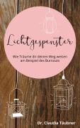 Cover-Bild zum Titel 'Lichtgespenster' von 'Claudia Täubner'