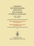 Cover-Bild zum Titel 'Röntgendiagnostik des Herzens und der Gefässe / Roentgen Diagnosis of the Heart and Blood Vessels' von 'H. Anacker, J. Schoenmackers, W. Schulte-Brinkmann, L. Di Guglielmo, E. Dühmke'