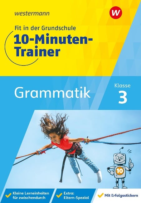 Fit in der Grundschule - 10-Minuten-Trainer. Deutsch Grammatik - Katja Vau