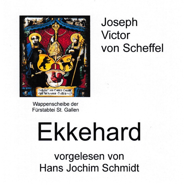 Ekkehard - Joseph Victor Von Scheffel