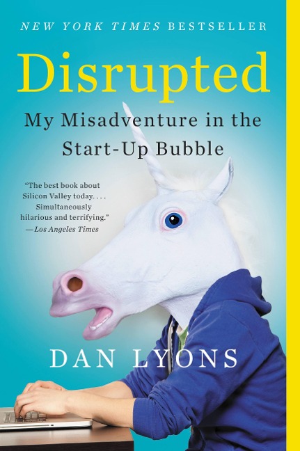 Disrupted - Dan Lyons