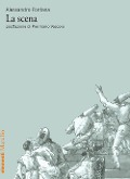 Cover-Bild zum Titel 'La scena' von 'Alessandro Fontana'