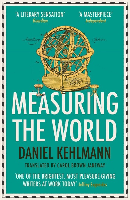 Measuring the World - Daniel Kehlmann