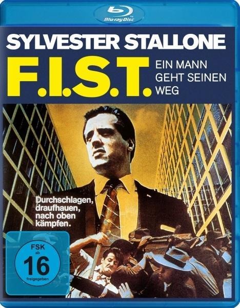 F.I.S.T. - Ein Mann geht seinen Weg - Joe Eszterhas, Sylvester Stallone, Bill Conti