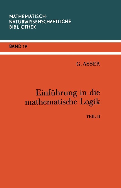 Einführung in die Mathematische Logik - 