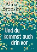 Cover-Bild zum Titel 'Und du kommst auch drin vor' von 'Alina Bronsky'