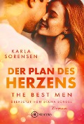 Der Plan des Herzens - Karla Sorensen