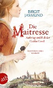 Cover-Bild zum Titel 'Die Maitresse' von 'Birgit Jasmund'