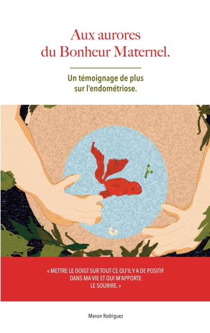 aux aurores du bonheur maternel - Manon Rodriguez