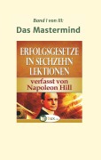 Cover-Bild zum Titel 'Erfolgsgesetze in sechzehn Lektionen' von 'Napoleon Hill'