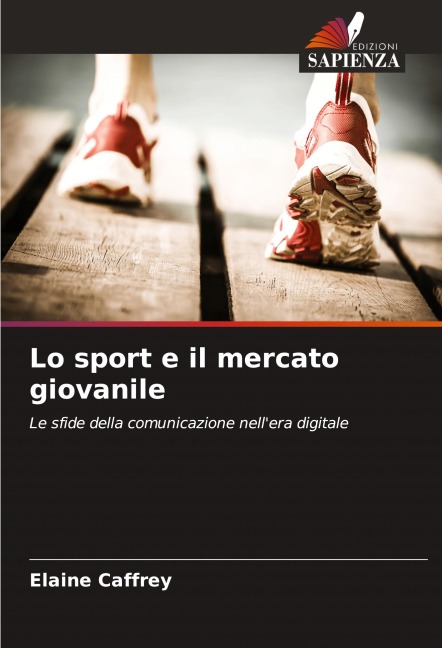 Lo sport e il mercato giovanile - Elaine Caffrey