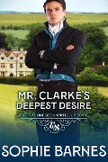 Cover-Bild zum Titel 'Mr. Clarke's Deepest Desire (Enterprising Scoundrels, #2)' von 'Sophie Barnes'