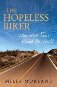 Cover-Bild zum Titel 'The Hopeless Biker' von 'Miles Morland'