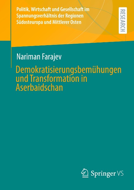 Demokratisierungsbemühungen und Transformation in Aserbaidschan - Nariman Farajev