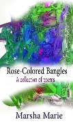 Rose-Colored Bangles (Bangles Series) - Marsha Marie