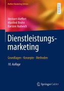 Cover-Bild zum Titel 'Dienstleistungsmarketing' von 'Heribert Meffert, Manfred Bruhn, Karsten Hadwich'