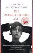Cover-Bild zum Titel 'Die zerbrechliche Zeit' von 'Donatella Di Pietrantonio'