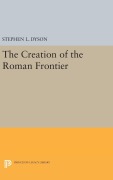 Cover-Bild zum Titel 'The Creation of the Roman Frontier' von 'Stephen L. Dyson'