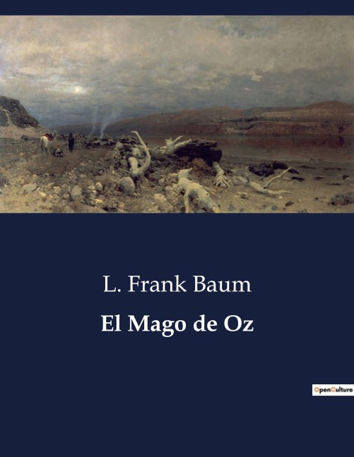 El Mago de Oz - L. Frank Baum