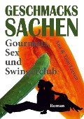 Cover-Bild zum Titel 'Geschmackssachen' von 'Ana & Tom Lieven'