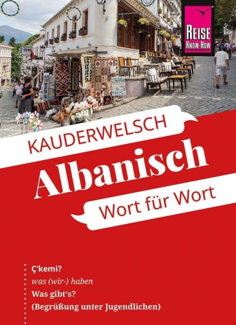 Reise Know-How Sprachführer Albanisch - Wort für Wort - Axel Jaenicke, Christiane Jaenicke