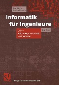 Cover-Bild zum Titel 'Informatik für Ingenieure' von 'Gerd Küveler, Dietrich Schwoch'