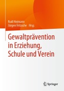 Cover-Bild zum Titel 'Gewaltprävention in Erziehung, Schule und Verein' von ''