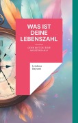 Cover-Bild zum Titel 'Was ist deine Lebenszahl' von 'Liridona Bajrami'