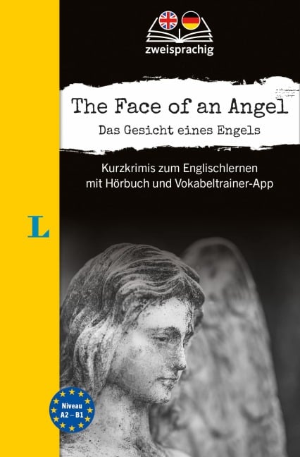 Langenscheidt The Face of an Angel - Das Gesicht eines Engels (A2-B1) - 