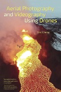 Cover-Bild zum Titel 'Aerial Photography and Videography Using Drones' von 'Eric Cheng'