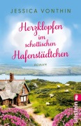 Cover-Bild zum Titel 'Herzklopfen im schottischen Hafenstädtchen' von 'Jessica Vonthin'